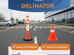 Delinatorlar satisi ve qurasdirilmasi 055 895 69 96