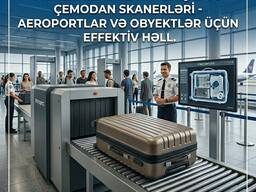 X-Ray Təhlükəsizlik Sistemləri